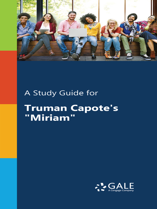 Title details for A Study Guide for Truman Capote's "Miriam" by Gale, Cengage - Wait list